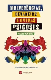 Livro Irreverências, Devaneios e outras Psicoses