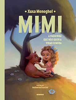 Livro Mimi – A vaquinha que não queria virar comida