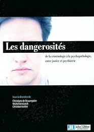 Les  dangerosités