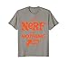 Hasbro It's Nerf Blaster Or Nothing Funny T-Shirt
