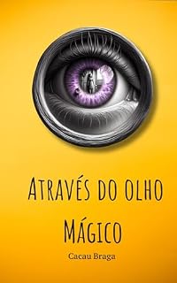 Livro Através do Olho Mágico