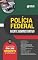 Livro Apostila PF 2022 - Agente Administrativo