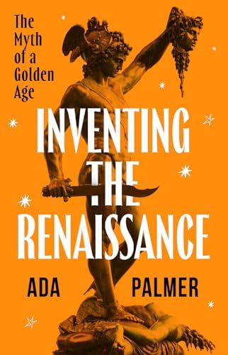 Florence: The Golden Age 1138–1737: Brucker, Gene: 9780520215221