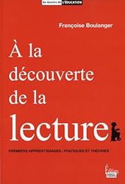 À la découverte de la lecture