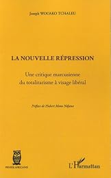La  nouvelle répression