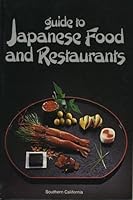 GUIDE TO JAPANESE FOOD AND RESTAURANTS 0937718009 Book Cover