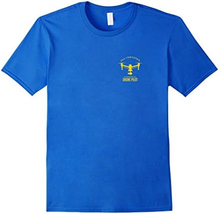 Mens Drone UAV UAS FAA Quadcopter Pilot Part 107 T-Shirt Large Royal Blue