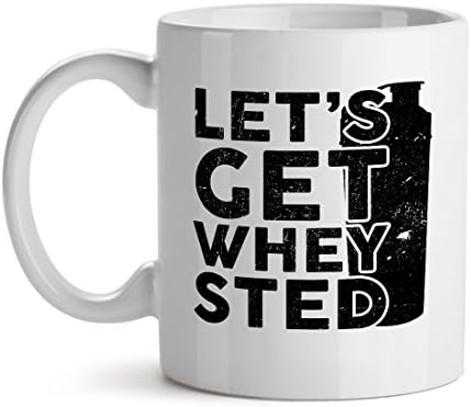 Let's Get Wheysted - Mad Over Mugs - Inspirational Unique Popular Office Tea Coffee Mug Gift 11OZ