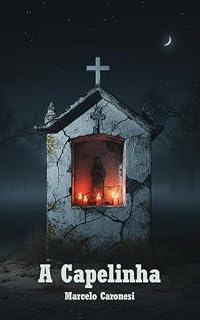Livro A Capelinha