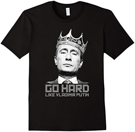 Men's Go Hard Like Vladimir Putin Russian President T-Shirt Small Black