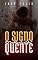Livro O Signo Mais Quente