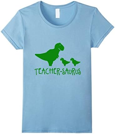 Women's TEACHER-SAURUS Fun Teacher School Dino Students T Shirt Small Baby Blue