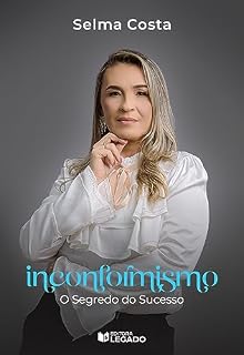 Livro Inconformismo: Uma Ponte Para o Sucesso