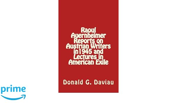 Raoul Auernheimer Reports On Austrian Writers In 1945 And - 