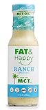 FAT & Happy Ranch Dressing 8oz, KETO, MCT Oil, No Sugar, Gluten Free, Non-GMO