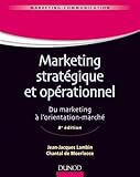 marketing stratégique et opérationnel ; du marketing à l'orientation-marché (8e édition) by 