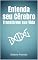 Livro Entenda seu Cérebro: Transforme sua Vida