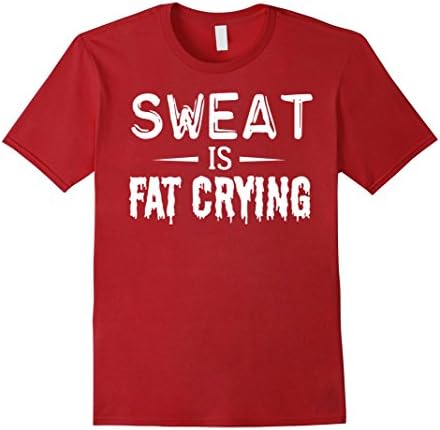 Mens Sweat is Fat Crying T-shirt Gym Motivation Small Cranberry