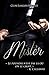 Mister (French Edition) by Céline Langlois Bécoulet, Feather Wenlock