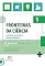 Livro Fronteiras da ciência: coletânea de debates interdisciplinares: - Volume 1