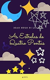 Livro As Estrelas de Quatro Pontas (Infantil Livro 1)