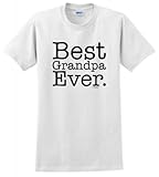 Best Grandpa Ever T-Shirt