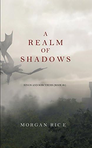 A Realm of Shadows: Kings and Sorcerers, Book 5