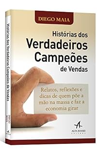 Livro Histórias dos Verdadeiros Campeões de Vendas