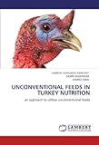 Image de UNCONVENTIONAL FEEDS IN TURKEY NUTRITION: an approach to utilize unconventional feeds