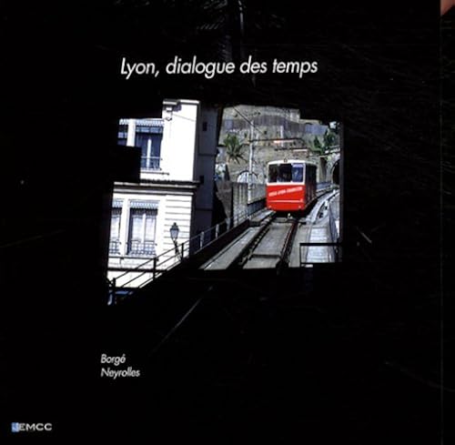 Download Lyon, dialogue des temps PDF