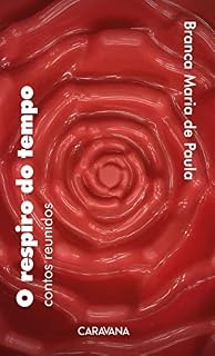 Livro O respiro do tempo: contos reunidos