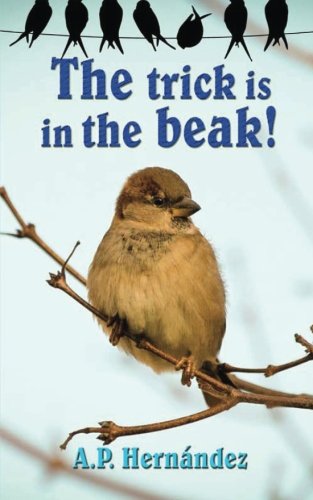 The Trick Is in the Beak