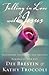 Falling In Love With Jesus Abandoning Yourself To The Greatest Romance Of Your Life by Dee Brestin, Kathy Troccoli