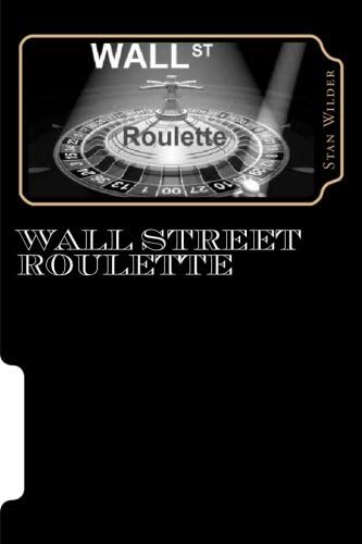 Wall Street Roulette