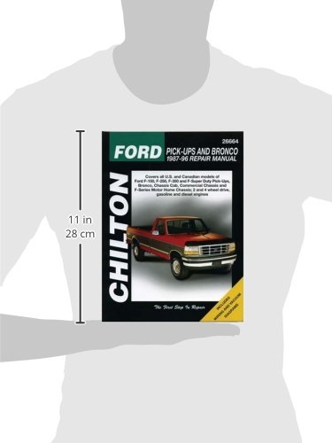 Chilton's Ford Pick-Ups and Bronco 1987-96 Repair Manual (Chilton's