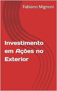 Investimento em Ações no Exterior