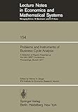 Image de Problems and Instruments of Business Cycle Analysis: A Selection of Papers Presented at the 13th CIRET Conference Proceedings, Munich 1977 (Lecture No