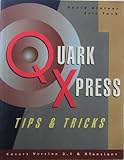 QuarkXPress Tips and Tricks, Blatner, David and Taub, Eric, 0938151797