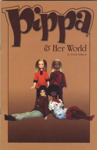 Pippa Doll Book : Pippa \u0026 Her World 