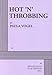 Hot 'n' Throbbing - Acting Edition - Book by Paula Vogel