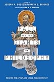 Paul and the Giants of Philosophy: Reading the Apostle in Greco-Roman Context by Joseph R. Dodson, David E. Briones