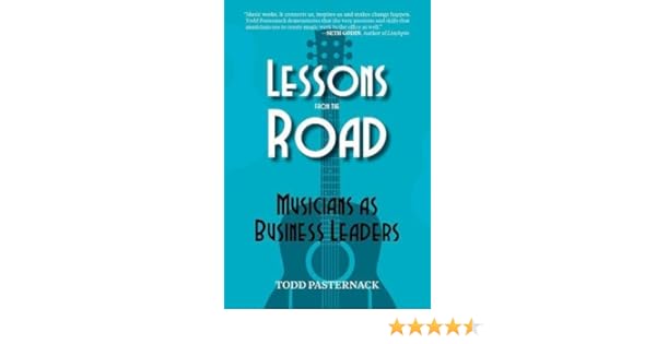 Amazoncom Lessons From The Road Musicians As Business - 