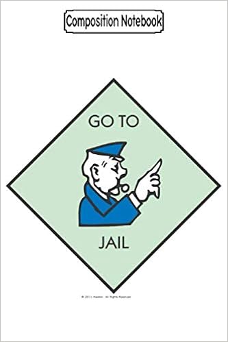 Composition Notebook Monopoly Go To Jail Corner Square Monopoly Journal Notebook Blank Lined Ruled 6x9 100 Pages Book Swen Eichel Amazon Com Books