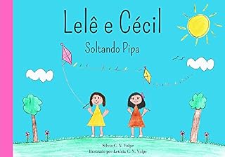 Livro Lelê e Cécil - Soltando Pipa