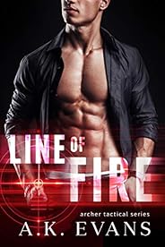 Line of Fire (Archer Tactical Book 1)