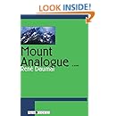 Mount Analogue: A Tale of Non-Euclidean and Symbolically Authentic Mountaineering Adventures