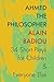 Ahmed the Philosopher: Thirty-Four Short Plays for Children and Everyone Else