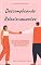 Livro Descomplicando Relacionamentos: Como criar o relacionamento dos seus sonhos