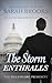 Billionaire Romance: The Storm ENTHRALLS: An Alpha Billionaire Romance (The Billionaire President Book 7)