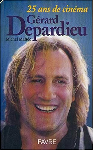 Gerard Depardieu 25 Ans De Cinema French Edition Maheo Michel 9782828906030 Amazon Com Books